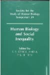 Human Biology And Social Inequality Cover