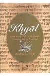 Khyal: creativity within north India`s classical music tradition