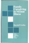 Family caregiving in mental illness