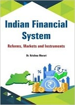 Indian Financial System Reforms, Markets and Instruments