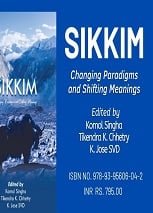 Sikkim: Changing Paradigms and Shifting Meanings
